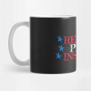 RESIST, PERSIST, INSIST Mug